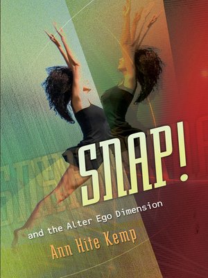cover image of SNAP! and the Alter Ego Dimension